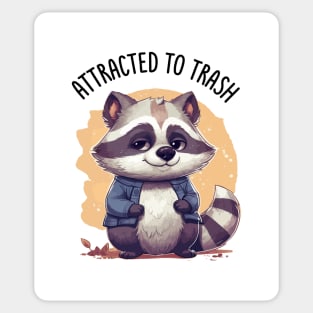 Attracted to Trash Funny Cute Raccoon Print Sticker